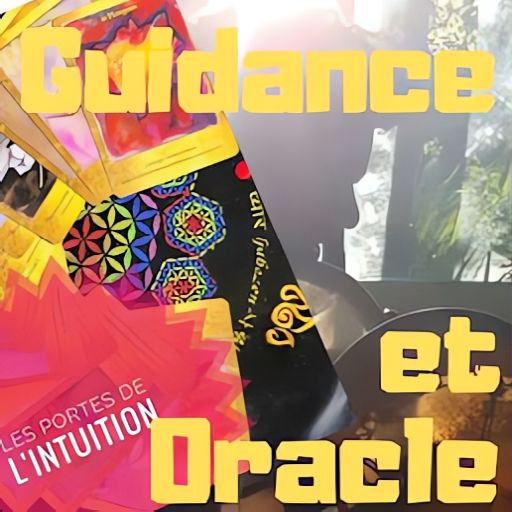 Guidance et Oracle Les portes de l'Intuition